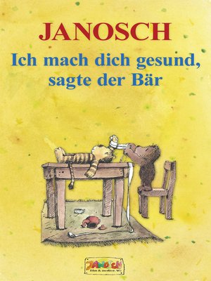 cover image of Ich mach dich gesund, sagte der Bär